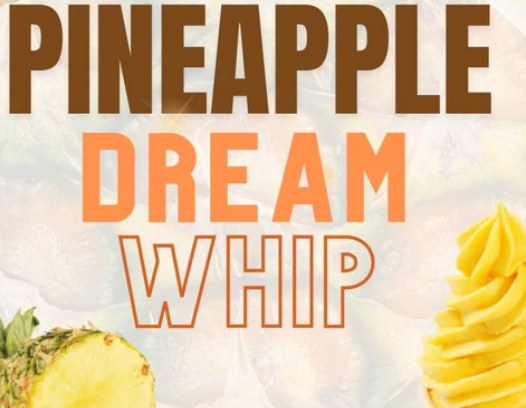 Pineapple Dream Whip